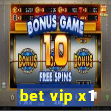 bet vip x1